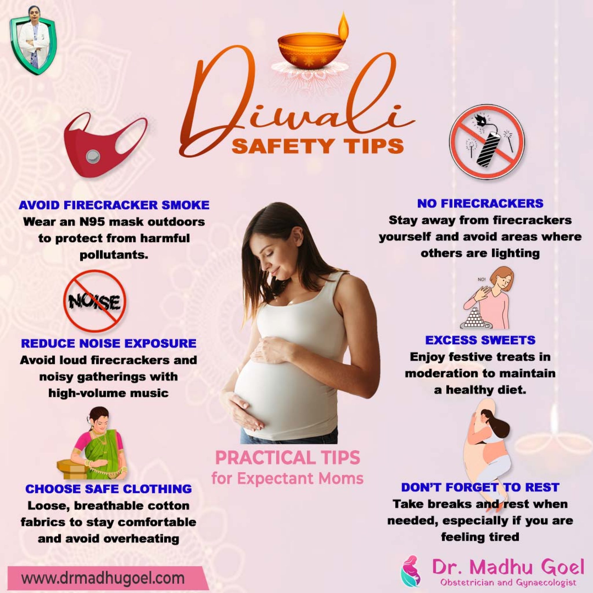 Diwali Safety Tips for a Healthy Pregnancy Dr. Madhu Goel